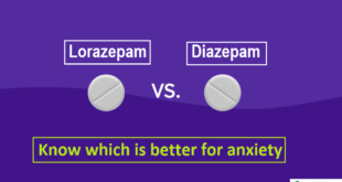 Lorazepam vs Diazepam, Which is Better for Anxiety Disorder