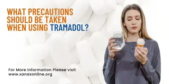 Precautions-should-be-taken-when-using-Tramadol