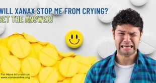 Will Xanax Stop Me From Crying