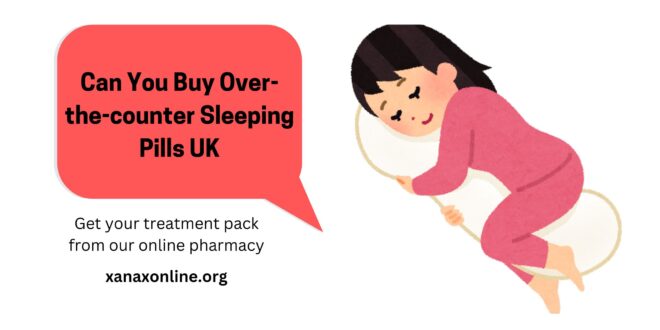 Buy Over-the-counter Sleeping Pills