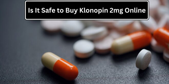 Buy Klonopin 2mg Online