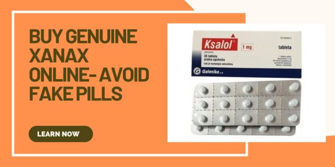 Buy genuine Xanax Online